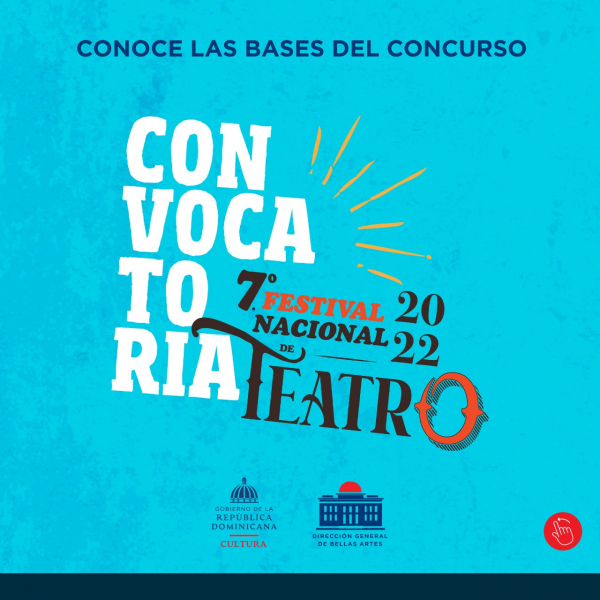 CONVOCATORIA AL FESTIVAL NACIONAL DE TEATRO 2022