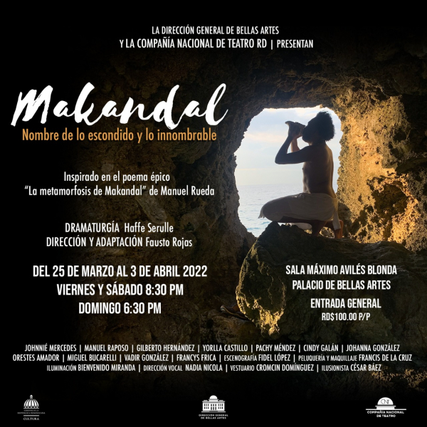 &quot;Makandal&quot; nuevo estreno de la Compañía Nacional de Teatro