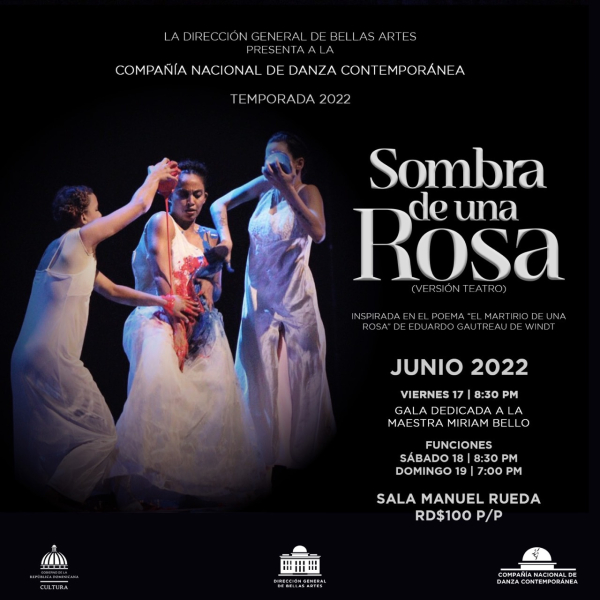 Cía Nacional de Danza Contemporánea presenta temporada 2022: SOMBRA DE UNA ROSA