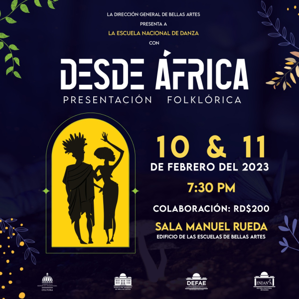 DGBA Y ENDANZA INVITAN A &quot;DESDE ÁFRICA&quot; PRESENTACIÓN FOLKLÓRICA